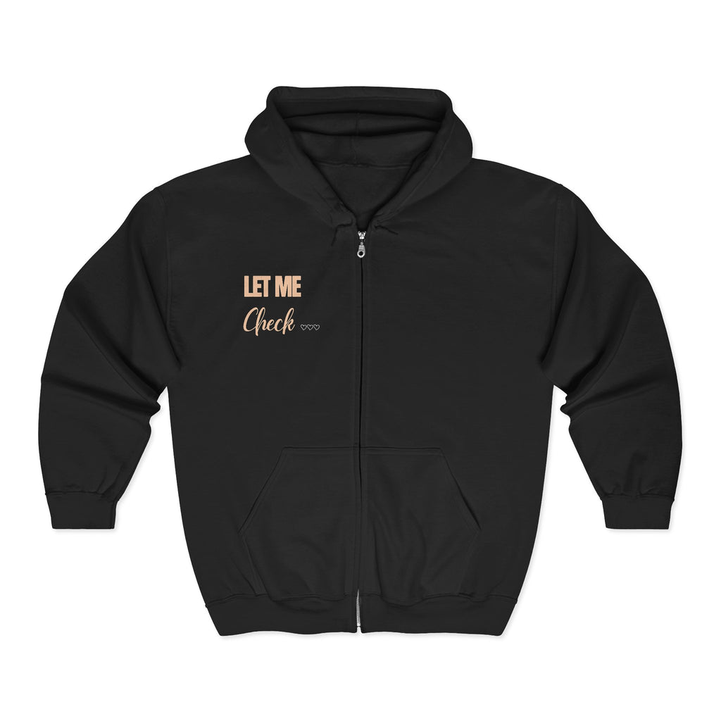 Christian Women's Zip-Up Hoodie | "Let Me Check With My Savior" Faith Sweatshirt