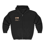 Christian Women's Zip-Up Hoodie | "Let Me Check With My Savior" Faith Sweatshirt