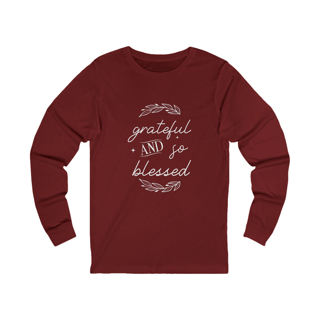 Ladies Christian Tee | Grateful & Blessed Long Sleeve Cotton T-Shirt for Her | Unisex Fit