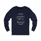 Ladies Christian Tee | Grateful & Blessed Long Sleeve Cotton T-Shirt for Her | Unisex Fit