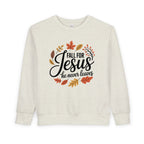 Christian Toddler Sweatshirt | Fall for Jesus, Faith-Based Autumn Apparel