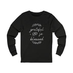 Ladies Christian Tee | Grateful & Blessed Long Sleeve Cotton T-Shirt for Her | Unisex Fit