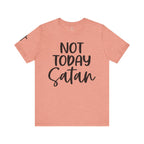 Not Today Satan – Christian Tee | Unisex Faith Humor Shirt