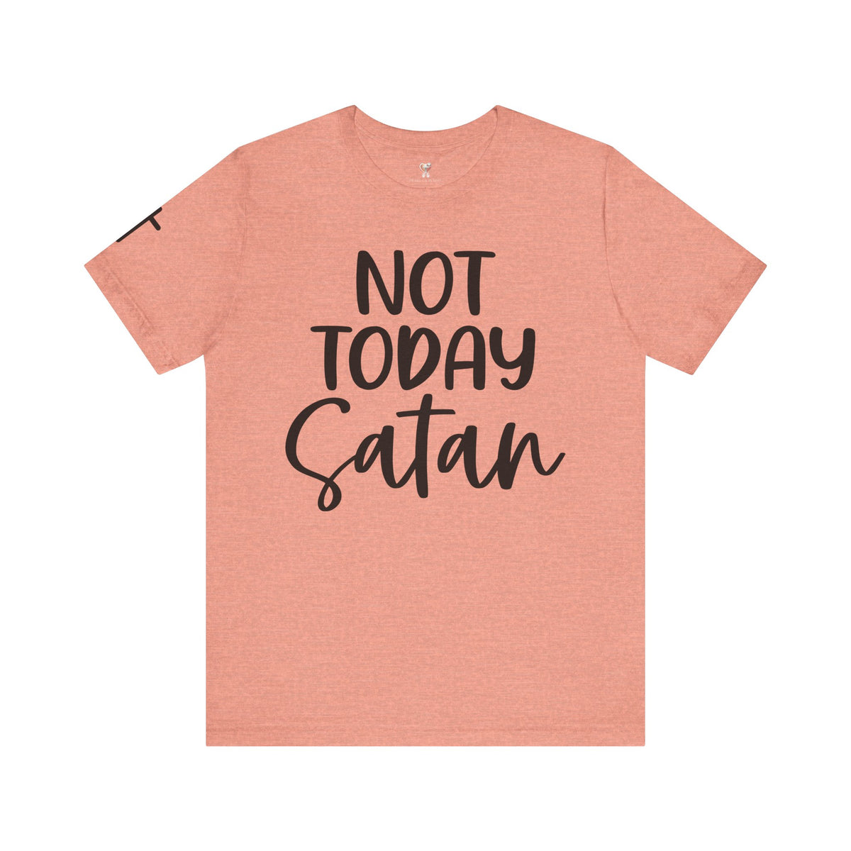 Not Today Satan – Christian Tee | Unisex Faith Humor Shirt