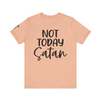 Not Today Satan – Christian Tee | Unisex Faith Humor Shirt