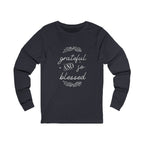 Ladies Christian Tee | Grateful & Blessed Long Sleeve Cotton T-Shirt for Her | Unisex Fit