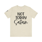 Not Today Satan – Christian Tee | Unisex Faith Humor Shirt
