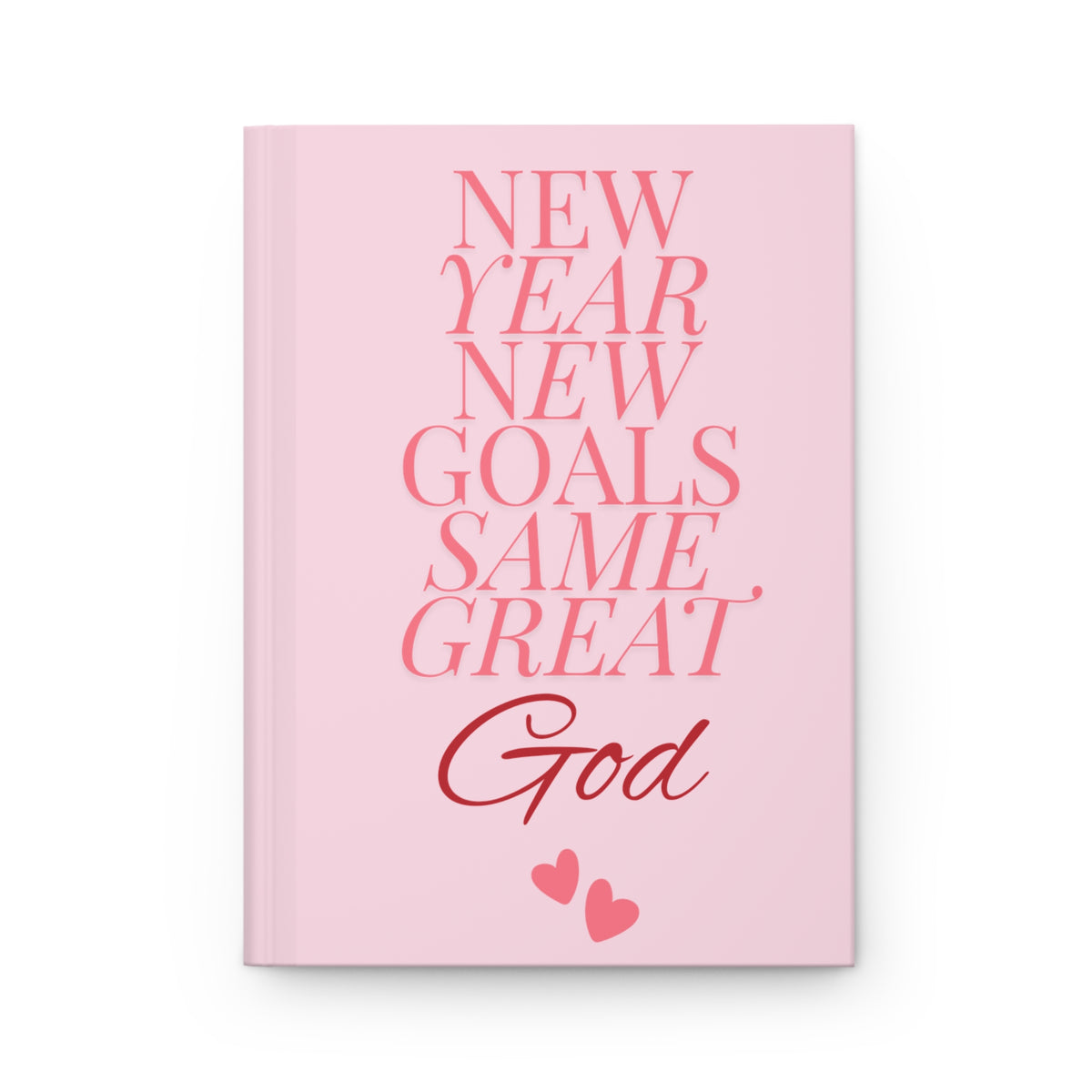 Christian Journal: Pink Hardcover Notebook, New Year Goals