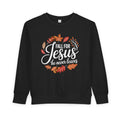 Christian Toddler Sweatshirt | Fall for Jesus, Faith-Based Autumn Apparel