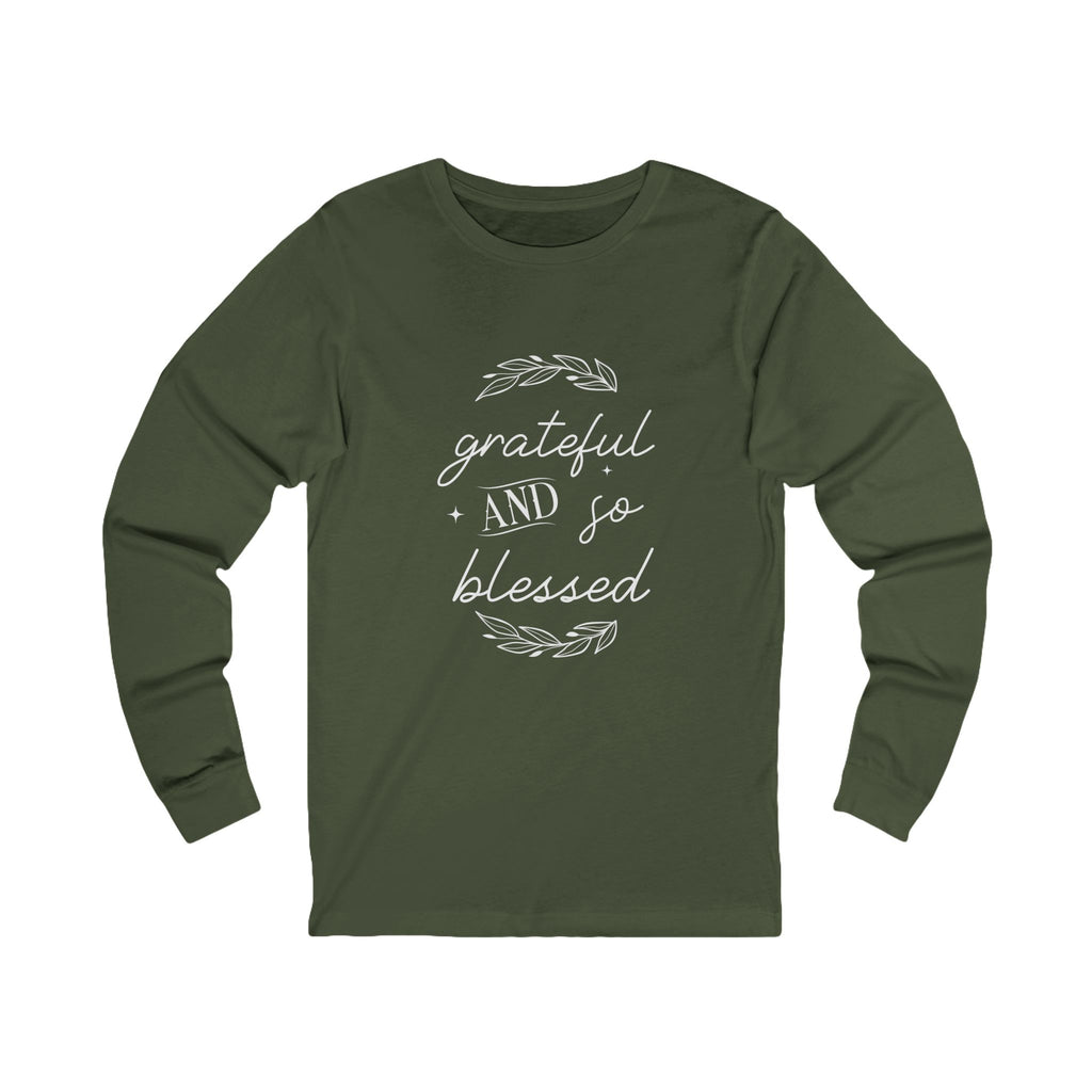 Ladies Christian Tee | Grateful & Blessed Long Sleeve Cotton T-Shirt for Her | Unisex Fit