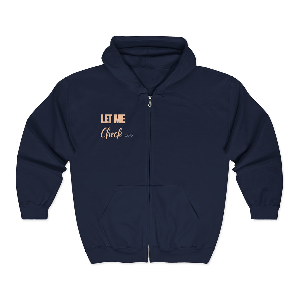 Christian Women's Zip-Up Hoodie | "Let Me Check With My Savior" Faith Sweatshirt