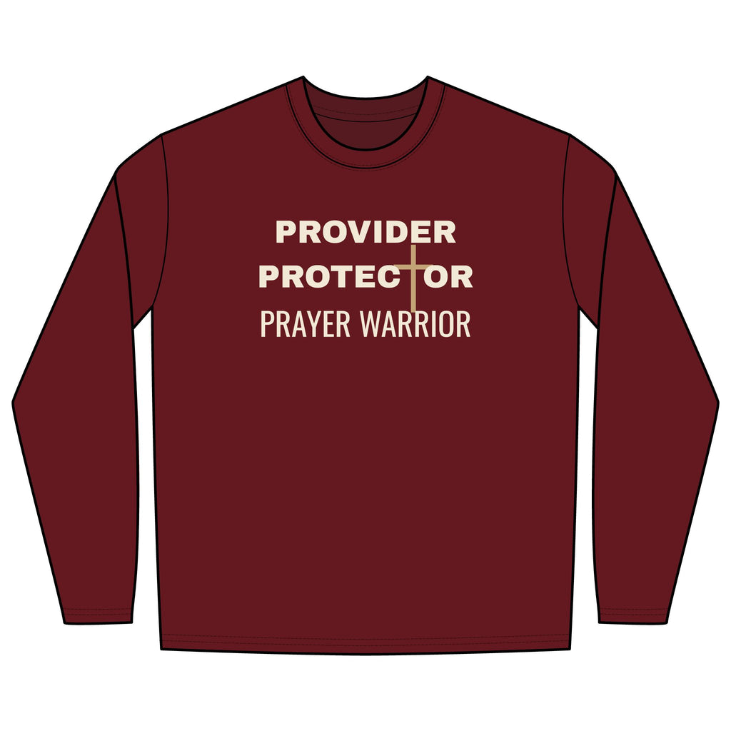 Provider Protector Prayer Warrior Long Sleeve Tee | Christian Faith Shirt