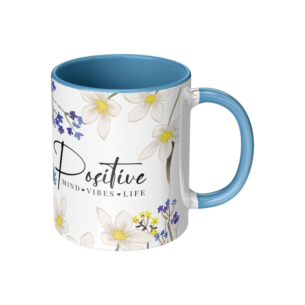 Floral Positive Vibes Coffee Mug, Inspirational Gift for Her