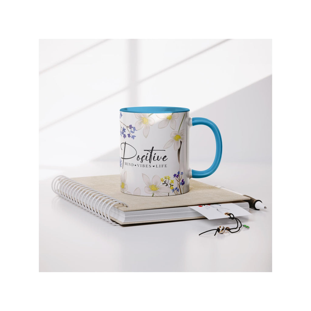 Floral Positive Vibes Coffee Mug, Inspirational Gift for Her