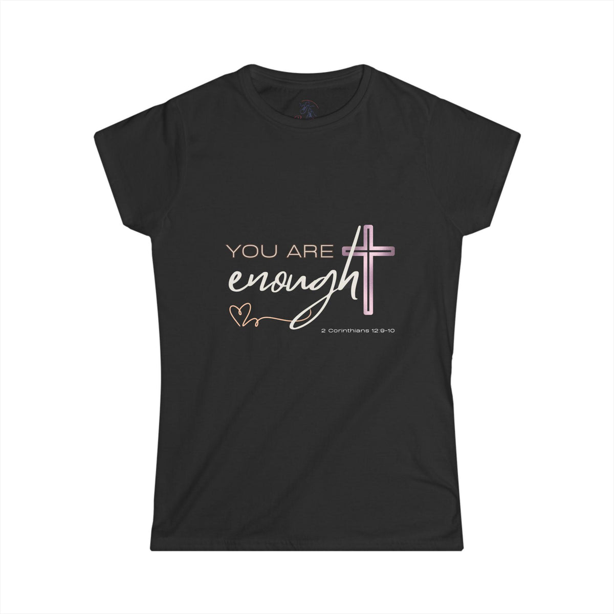 Inspirational 'You Are Enough' Christian Tee - Women's Softstyle Faith Shirt