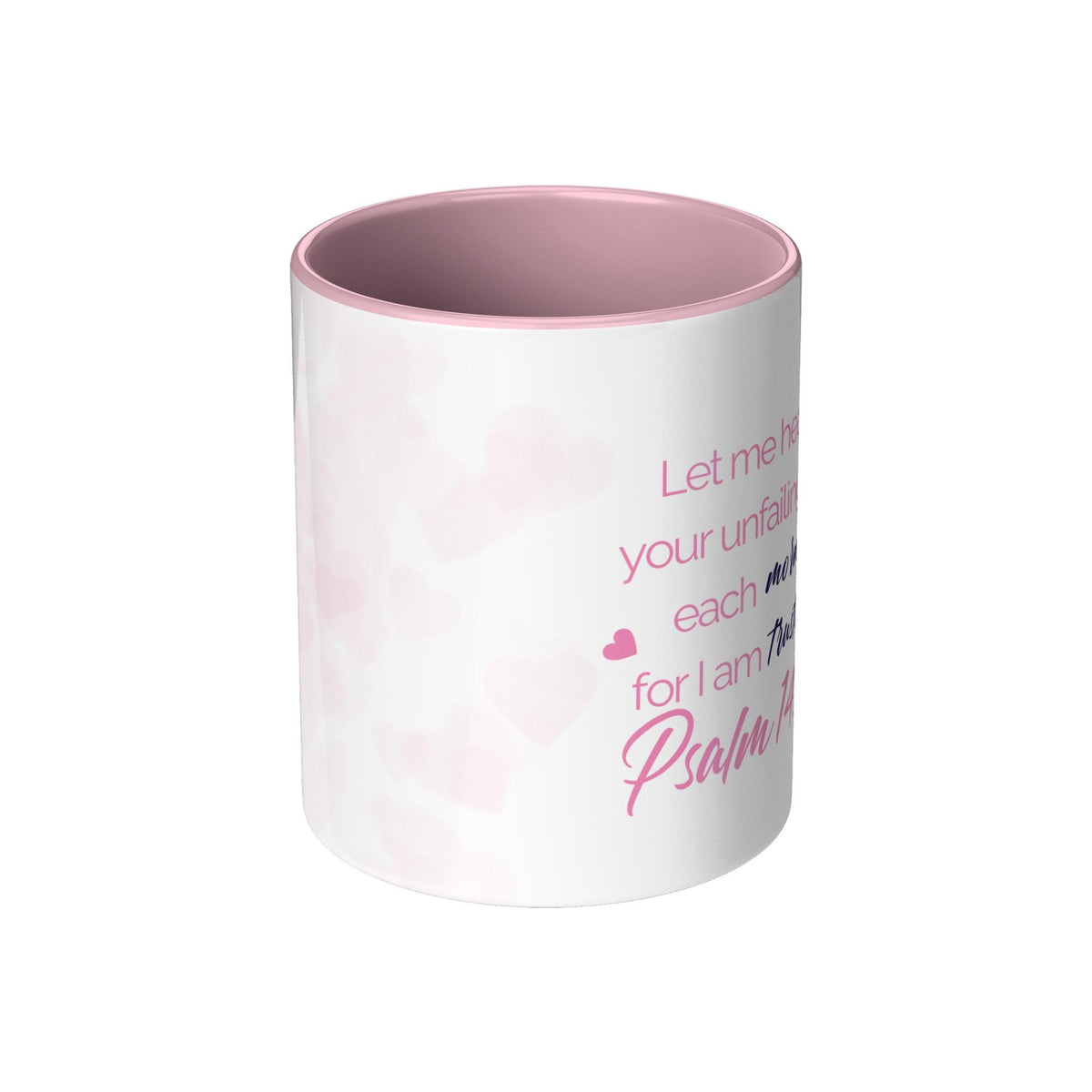 Christian Ceramic Mug | Psalm 143:8 Inspirational Coffee Cup