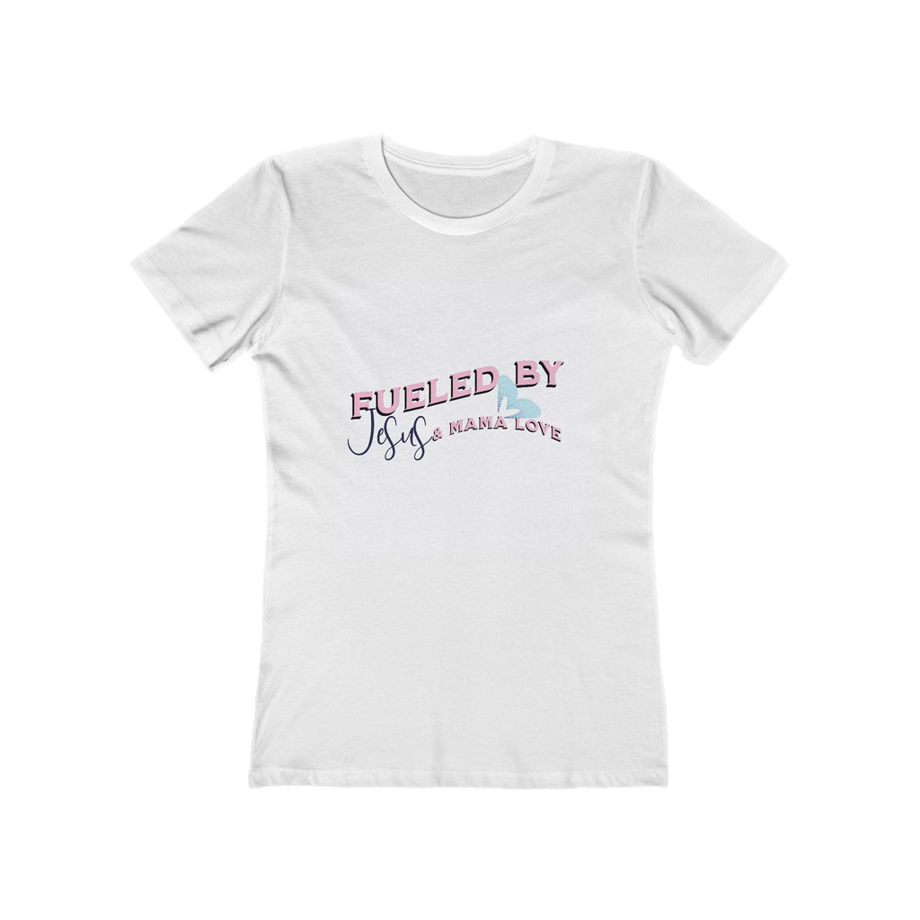 Fueled By Jesus & Mama Love T-Shirt - Christian Women's Graphic Tee