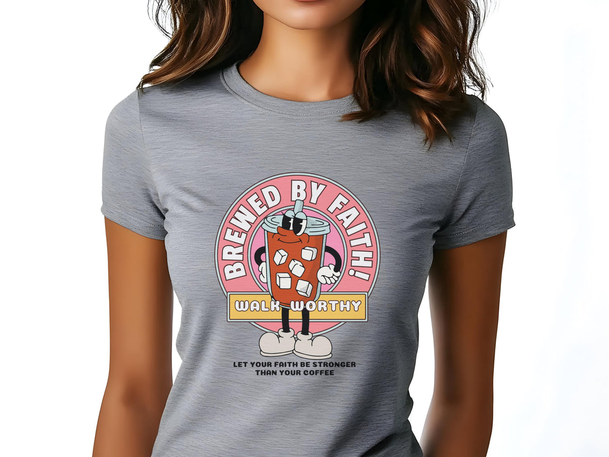 Brewed by Faith Christian T-Shirt for Her: Inspirational Graphic Tee