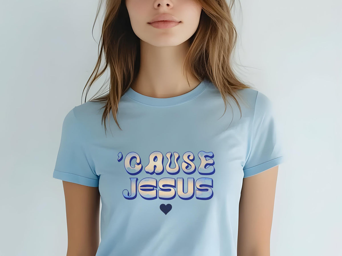Women's Christian T-Shirt: 'Cause Jesus' Softstyle Faith Tee