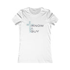 I Know a Guy (Jesus) T-Shirt | Christian Women's Apparel