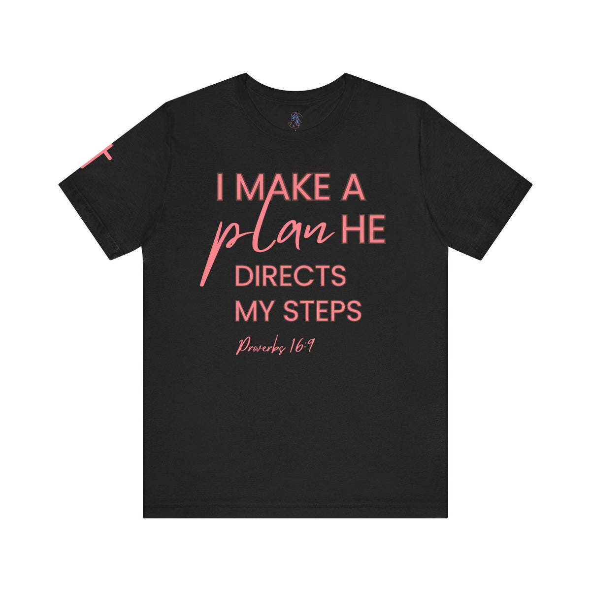 Christian T Shirt Women | Proverbs 16:9 Faith Verse Tee | Inspirational Tee