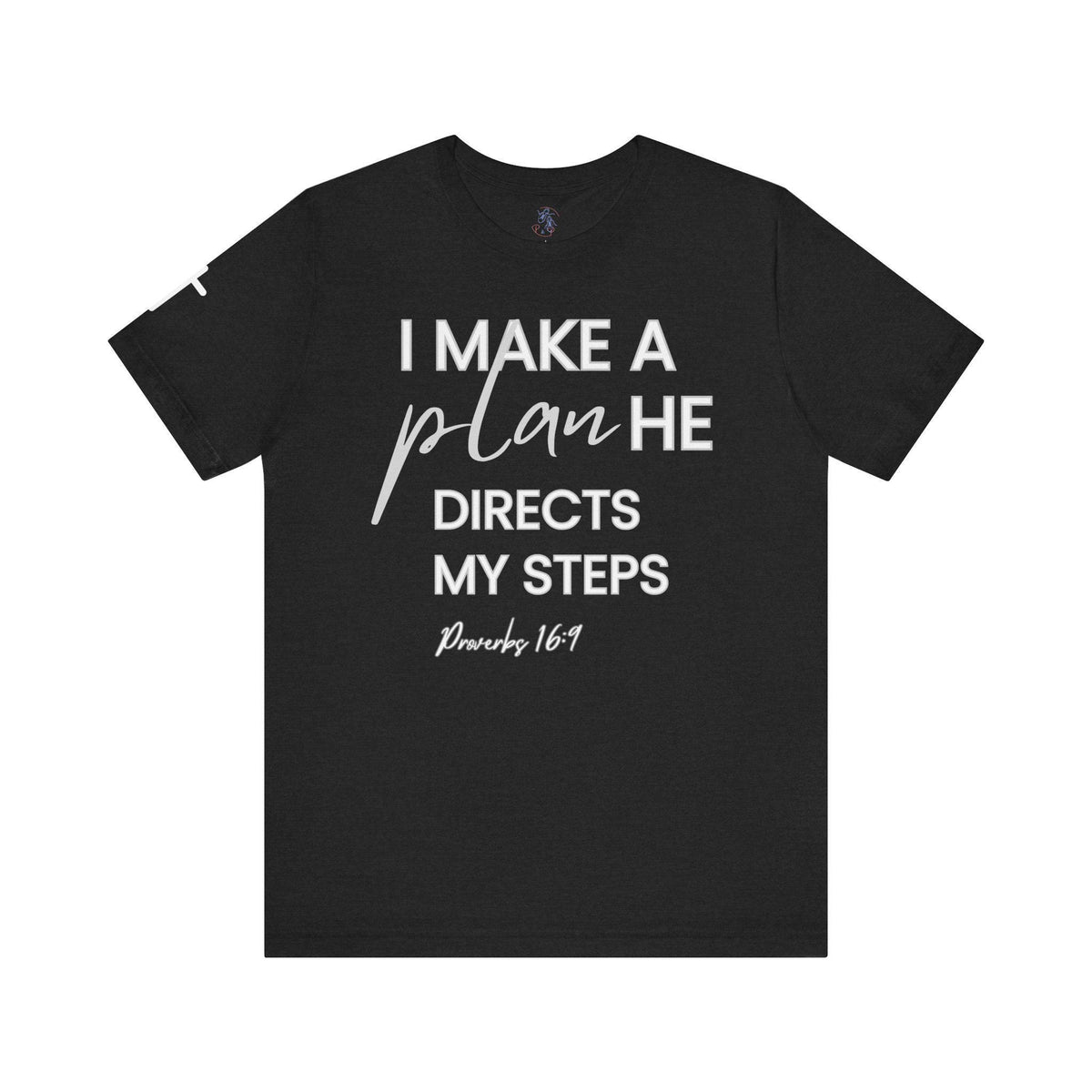 Christian T Shirt Women | Proverbs 16:9 Faith Verse Tee | Inspirational Tee