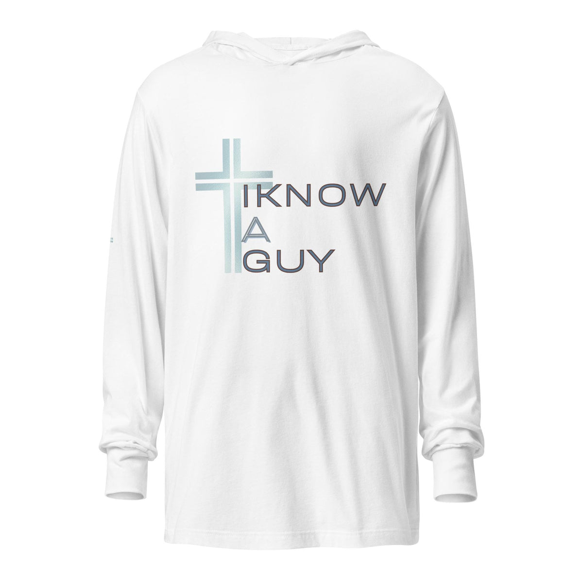 Christian Women's Hooded Tee, 'I Know a Guy' (Jesus), Christ-Based Gift For Her, Funny Religious Hoodie