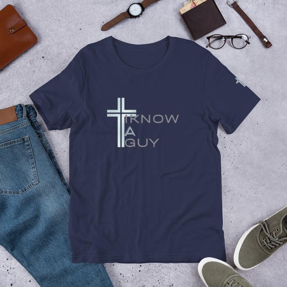 Christian Unisex Tee "I Know a Guy" | Cotton Jesus TShirt | Men & Women Relaxed Fit