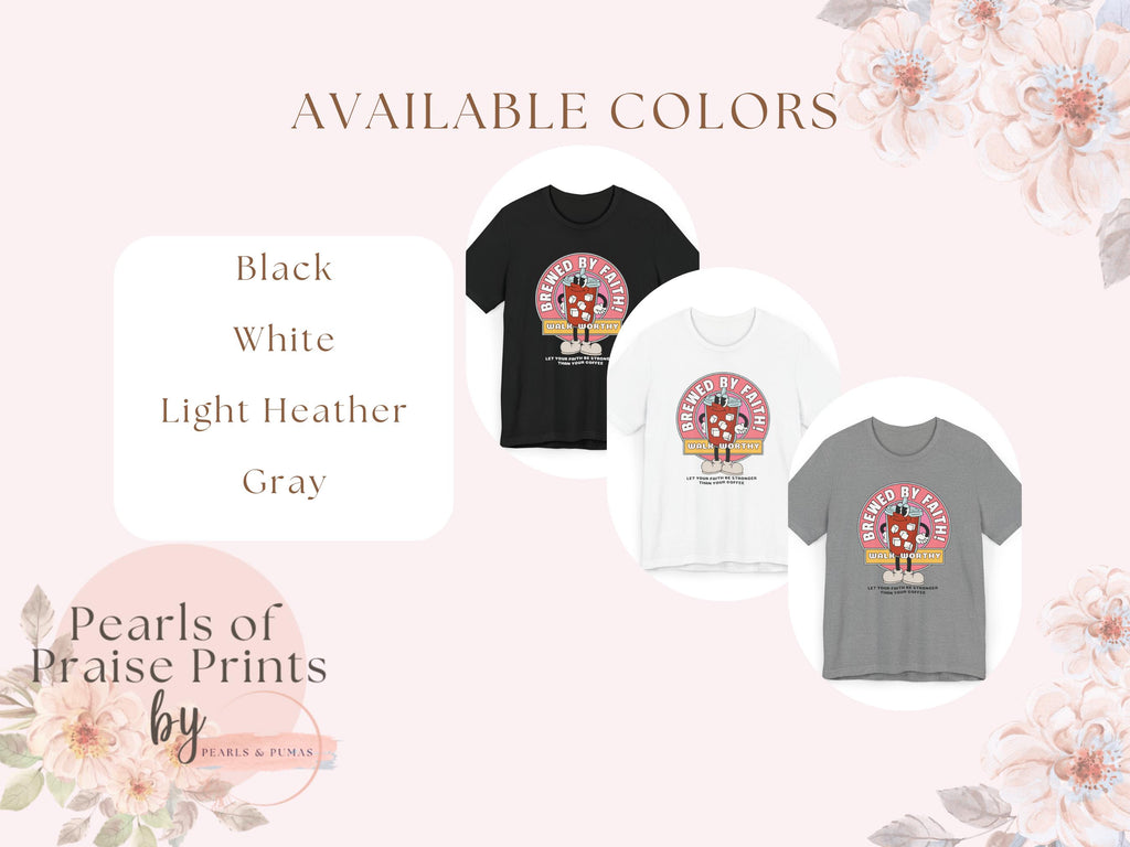 Brewed by Faith Christian T-Shirt for Her: Inspirational Graphic Tee