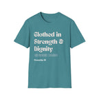 Proverbs 31 Women's T-Shirt - Clothed in Dignity - Softstyle Tee - Gifts