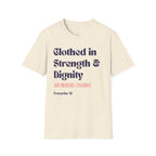 Proverbs 31 Women's T-Shirt - Clothed in Dignity - Softstyle Tee - Gifts