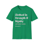 Proverbs 31 Women's T-Shirt - Clothed in Dignity - Softstyle Tee - Gifts