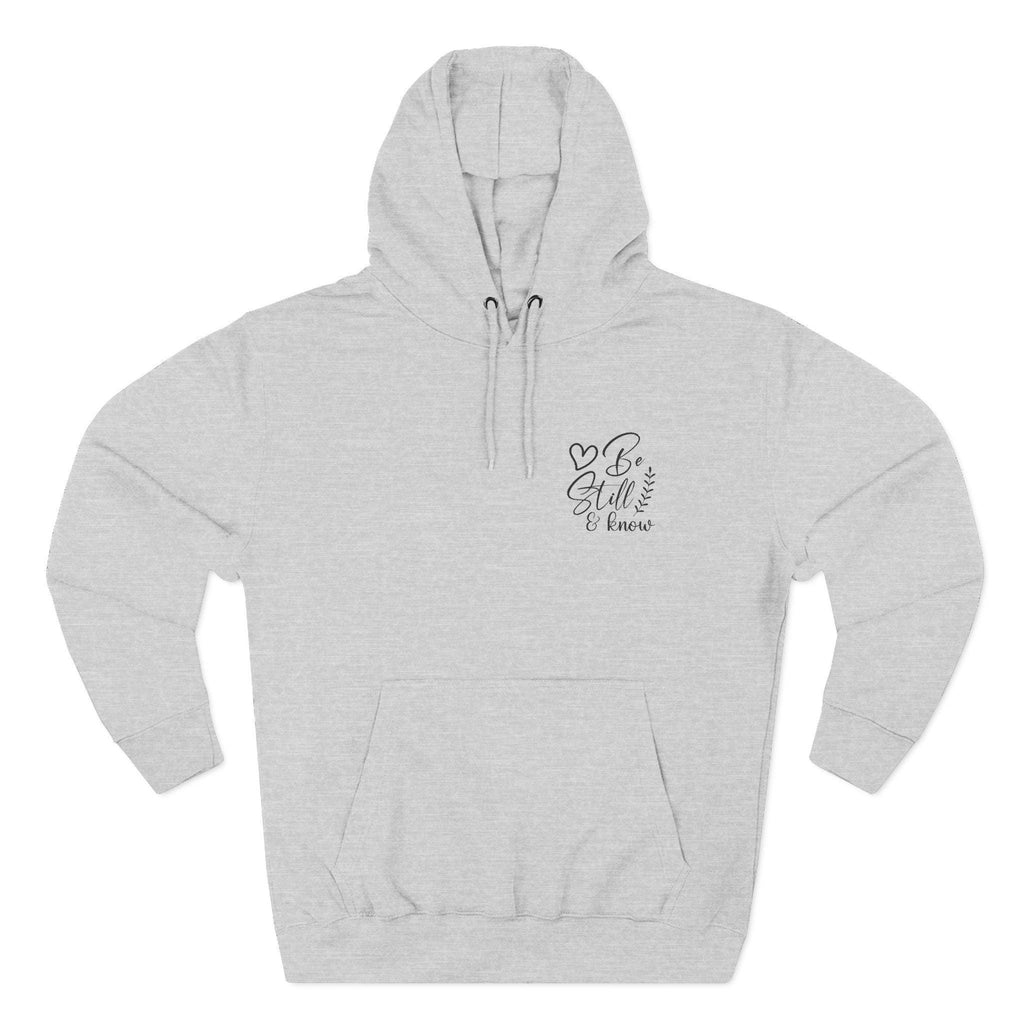 Embroidered 'Be Still and Know' Fleece Hoodie | Cozy Christian Scripture Apparel | Psalm 46:10