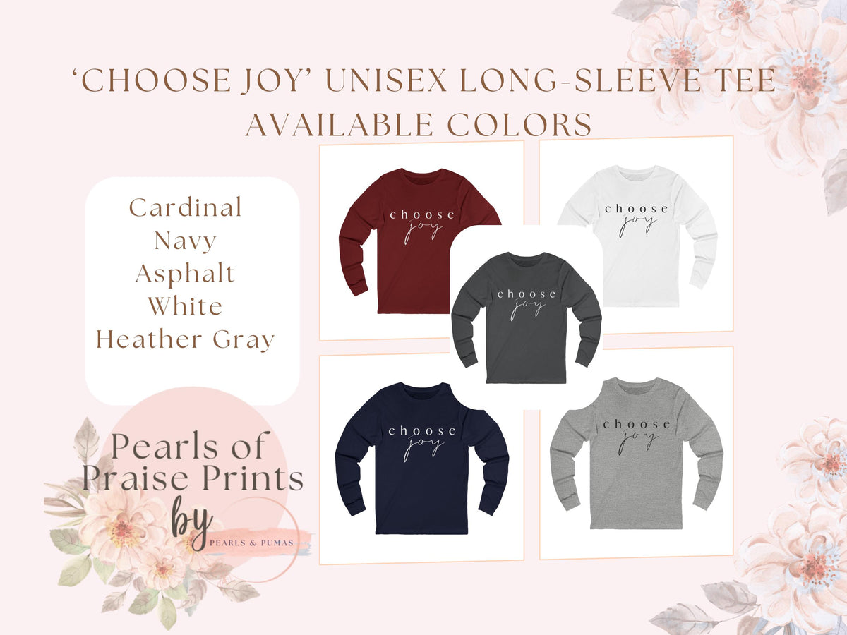 Choose Joy Christian Long Sleeve Tee: Inspirational Women's Faith Apparel