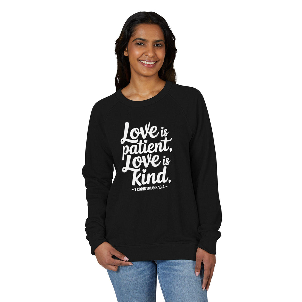Love is Patient Christian French Terry Crewneck | Scripture Sweater