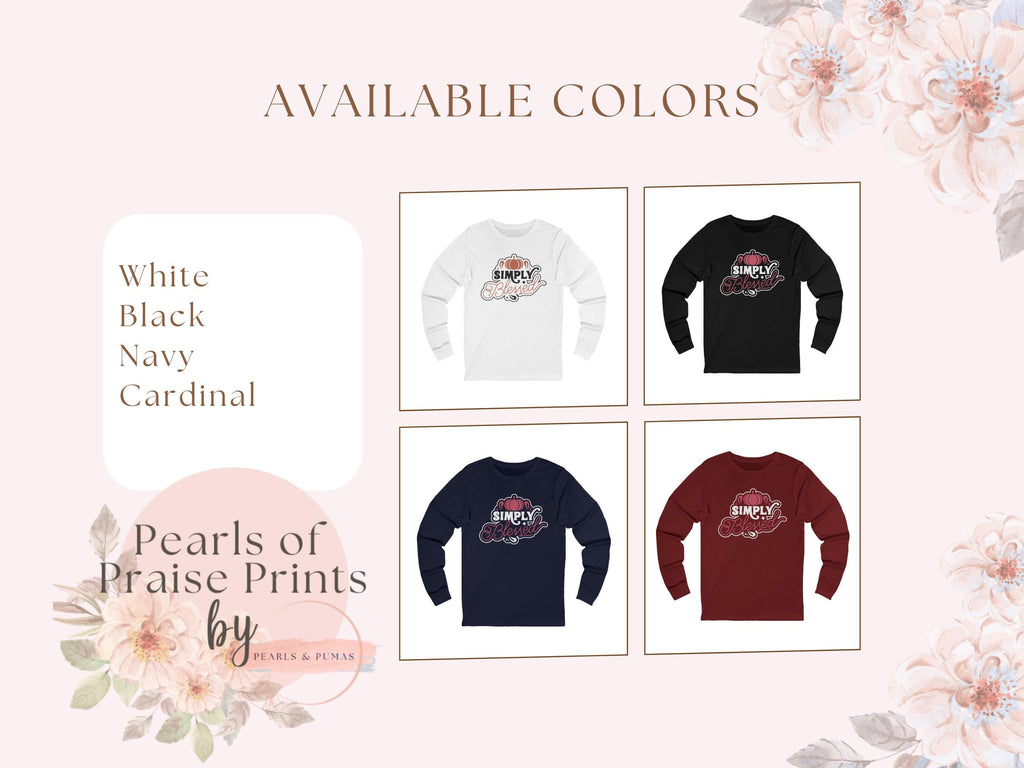 Simply Blessed Long Sleeve Shirt | Christian Autumn Tee
