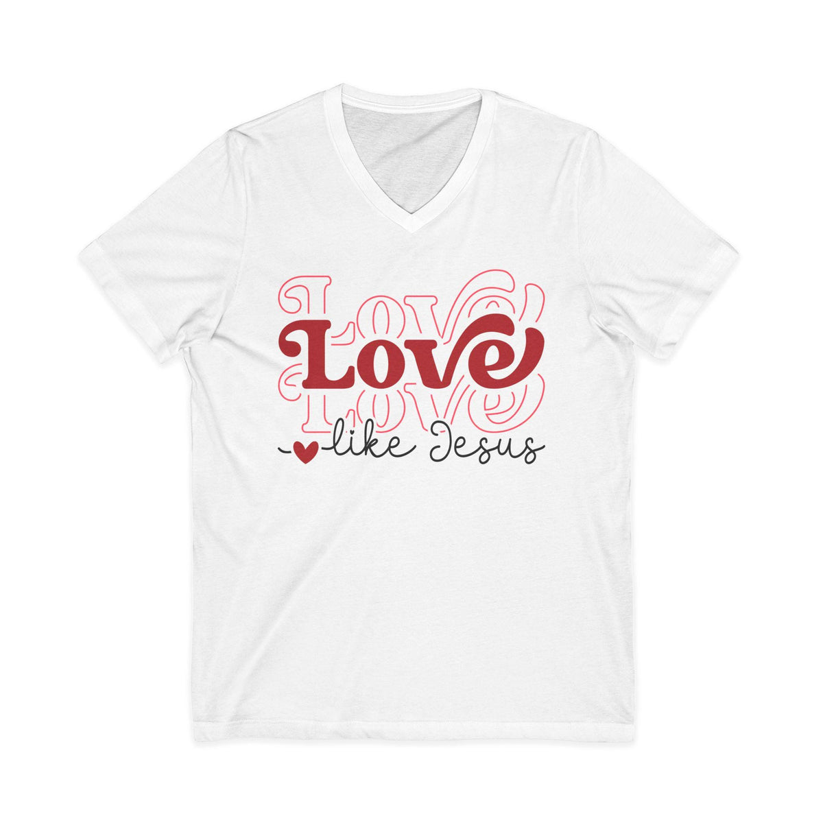 Christian Women's Tee | Love Like Jesus | Ladies V-Neck T-Shirt