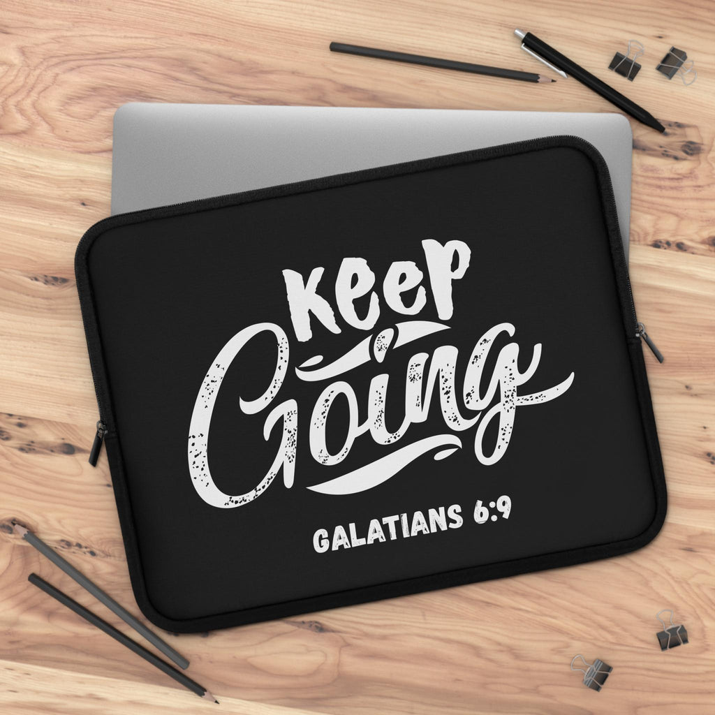 Inspirational Laptop Sleeve – Keep Going Galatians 6:9 Christian Tech Accessory
