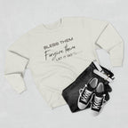 Christian Faith Crewneck Sweatshirt | Bless Them Forgive Them Let It Go Sweater