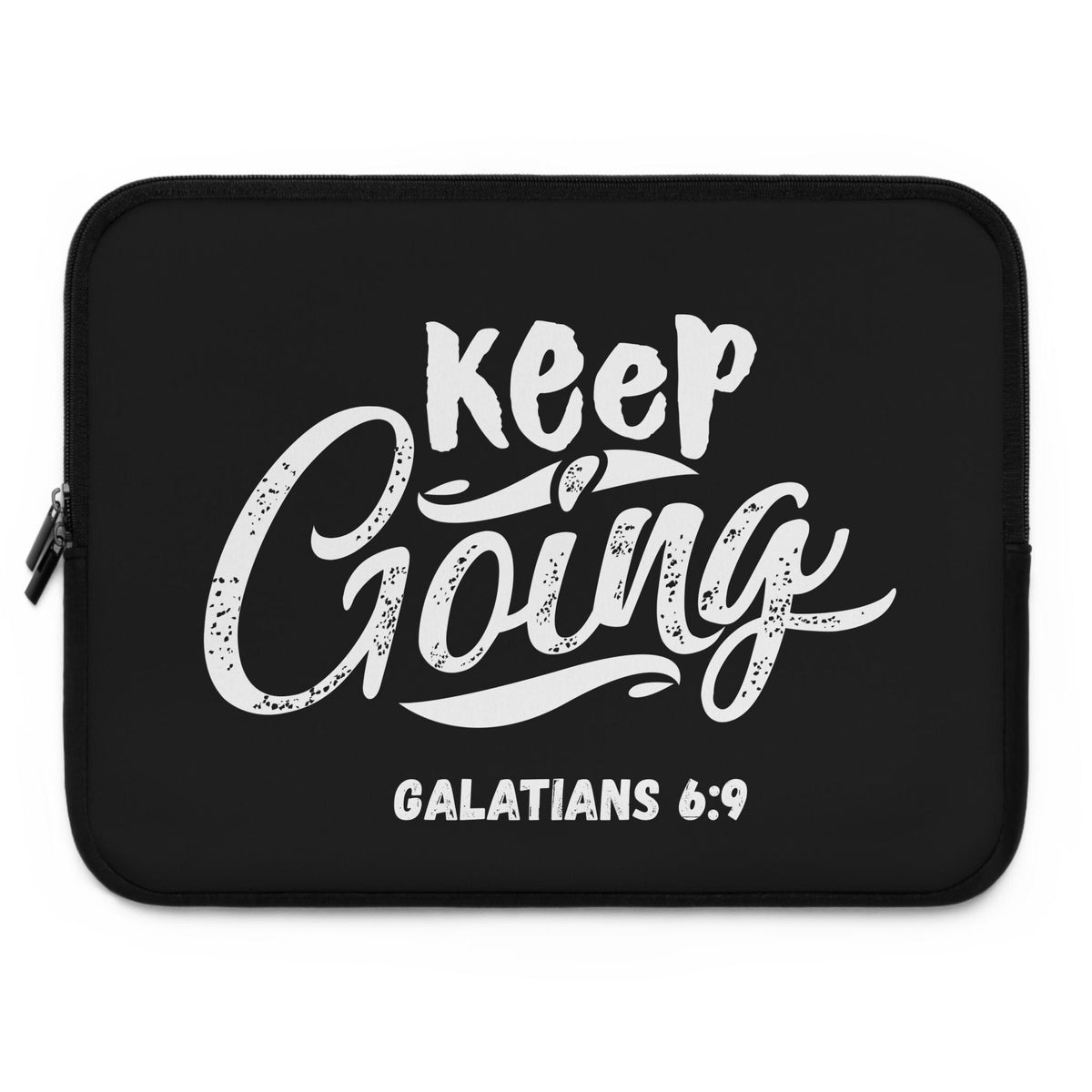 Inspirational Laptop Sleeve – Keep Going Galatians 6:9 Christian Tech Accessory