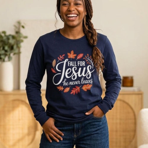 Christian Fall Long Sleeve Tee | Fall for Jesus | Autumn Apparel