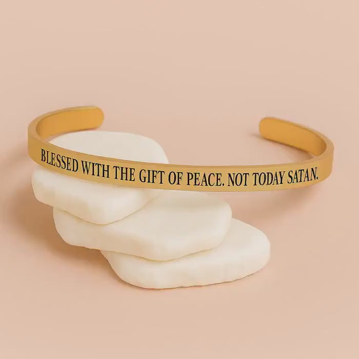 Inspirational Christian Cuff Bracelet: "Blessed With Peace, Not Today Satan"