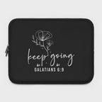 Floral Galatians 6:9 Laptop Sleeve | Christian "Keep Going" Motivational Gift